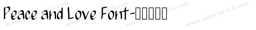Peace and Love Font字体转换